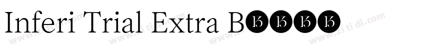Inferi Trial Extra B字体转换